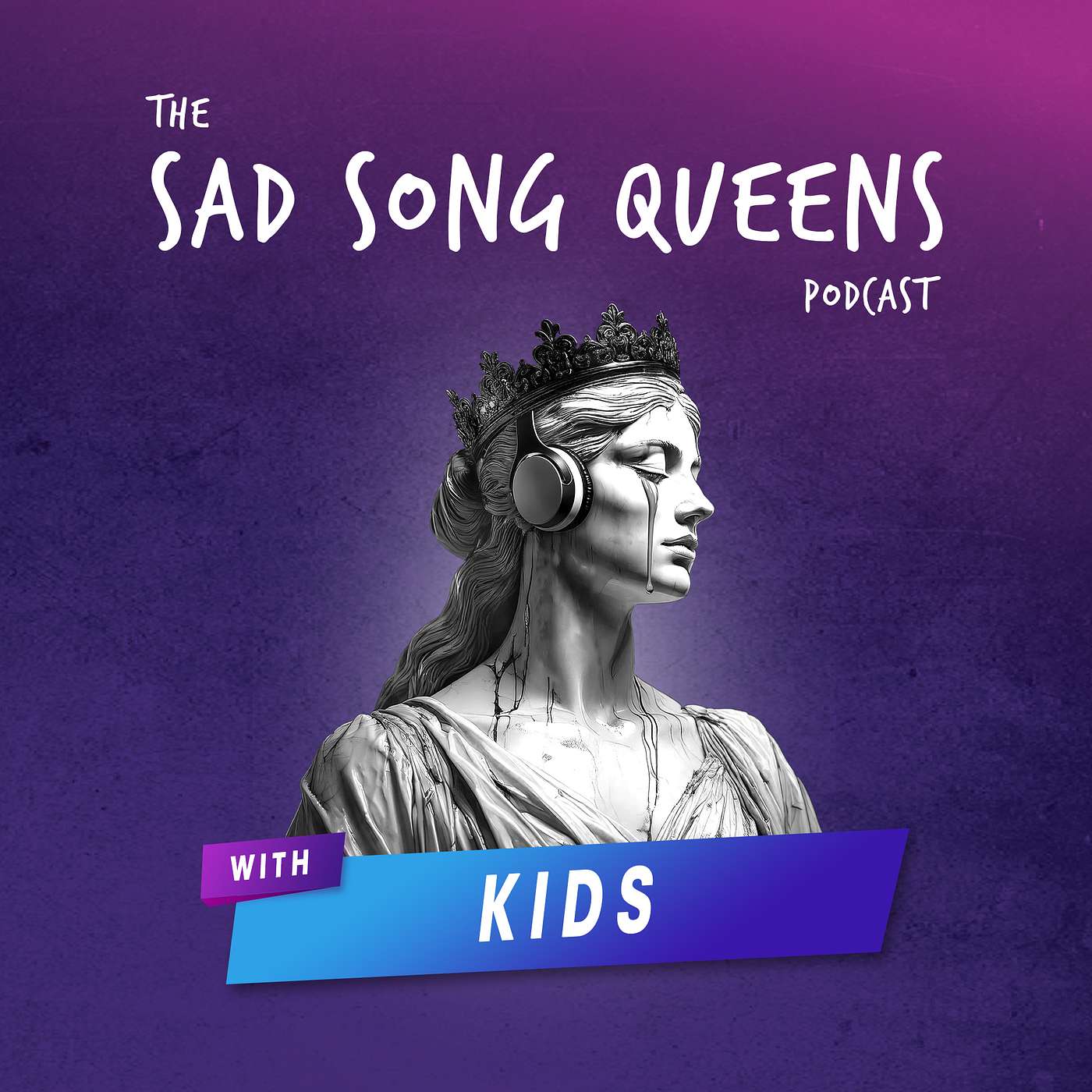 SSQ “Kids Sad Songs Edition”